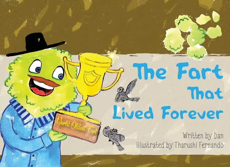The Fart That Lived Forever